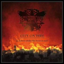 The Styx Shipping Society : City on Fire